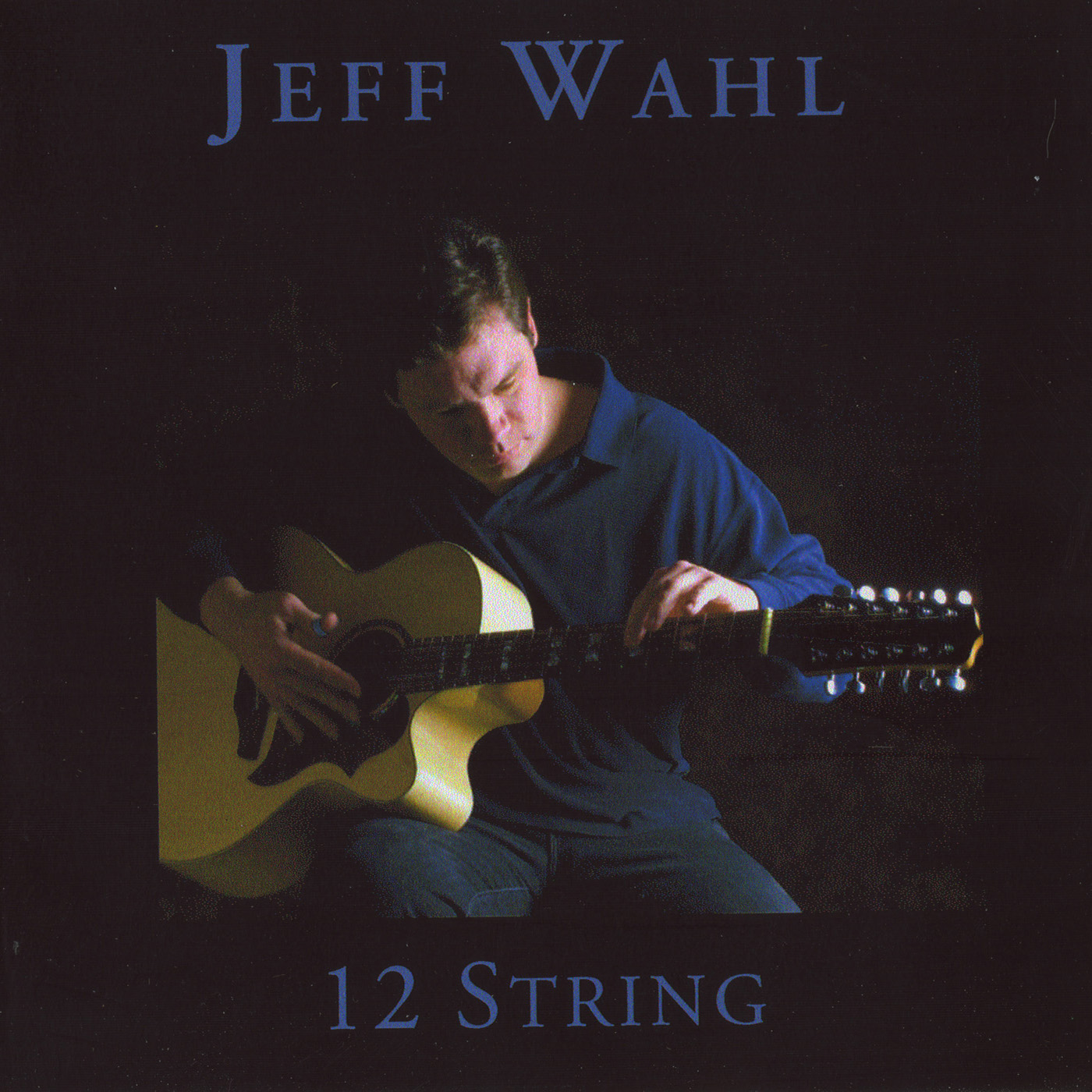 12 String : Jeff Wahl